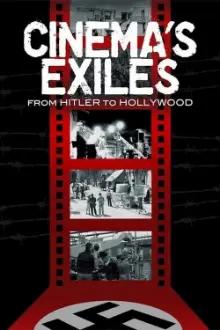 Cineastas em Exílio: Do Terceiro Reich a Hollywood