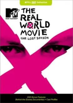 The Real World Movie: The Lost Season