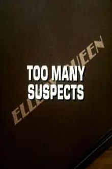 Ellery Queen: Too Many Suspects