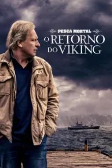 Pesca Mortal: O Retorno do Viking