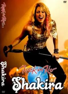 Shakira - Rock in Rio 4