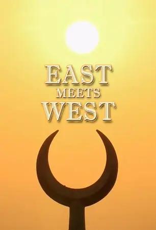 East Meets West: The Birth Of Civilization