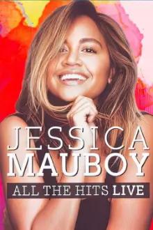 Jessica Mauboy: All the Hits Live