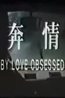 By Love Obsessed