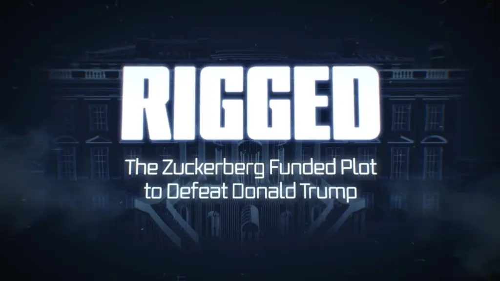 Rigged: The Zuckerberg Funded Plot to Defeat Donald Trump