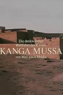 The Memorable Pilgrimage of Emperor Kanga Mussa From Mali to Mecca