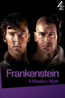 Frankenstein: A Modern Myth