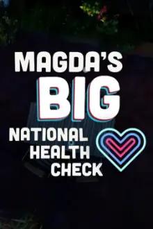 Magda's Big National Health Check