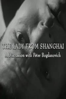 The Lady from Shanghai: A Discussion with Peter Bogdanovich