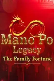 Mano Po Legacy: The Family Fortune