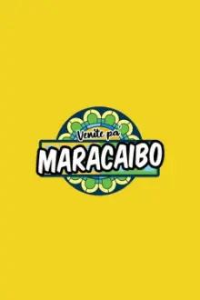 Venite pa’ Maracaibo