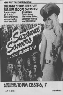 Suzanne Somers... And 10,000 G.I.s