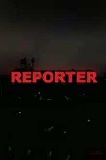 Reporter