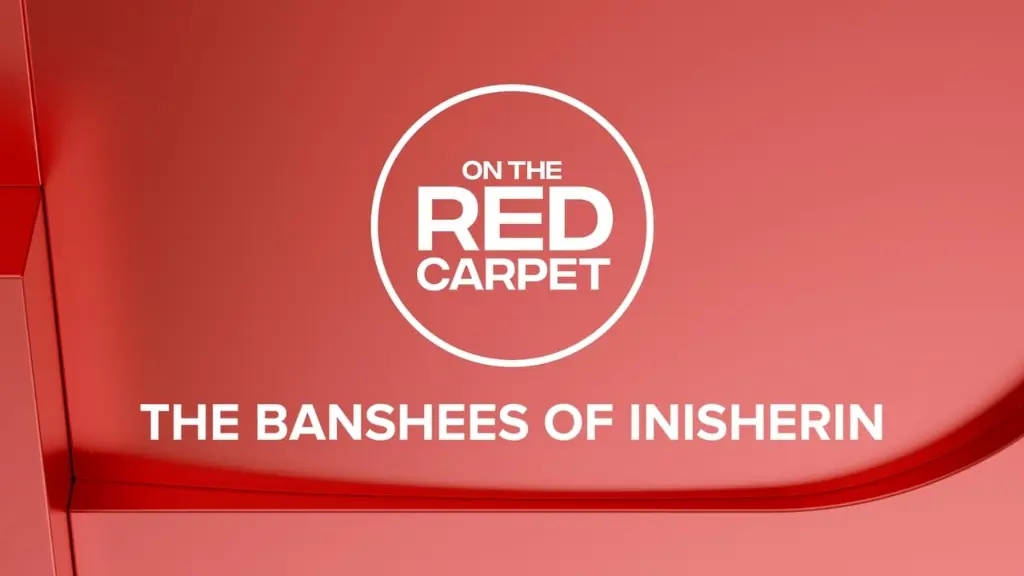 On the Red Carpet Apresenta: Os Banshees de Inisherin