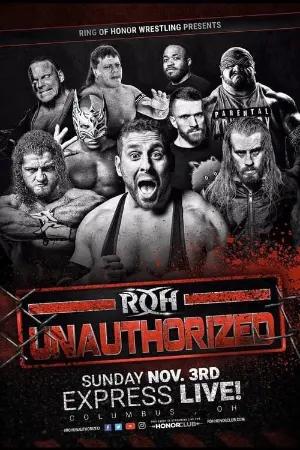 ROH: Unauthorized