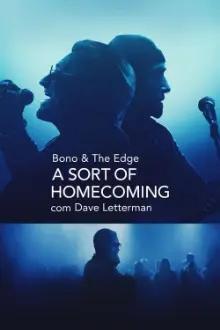 Bono & The Edge: A Sort of Homecoming com Dave Letterman