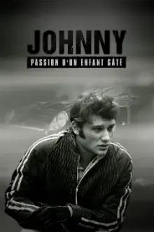 Johnny, passion d'un enfant gâté