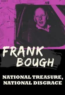 Frank Bough: National Treasure, National Disgrace