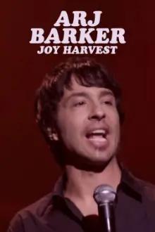 Arj Barker: Joy Harvest