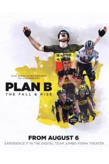 Plan B: The Fall and Rise