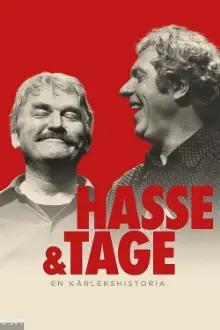 Hasse and Tage - A Love Story