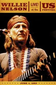 Willie Nelson Live at the US Festival
