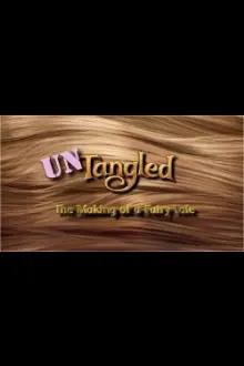 Untangled: The Making of a Fairy Tale
