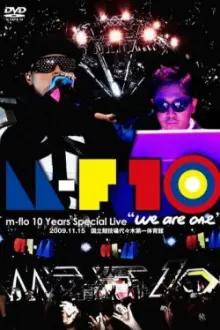 m-flo 10 Years Special Live "we are one"