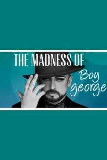 The Madness of Boy George