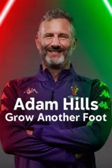 Adam Hills: Grow Another Foot