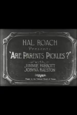 Are Parents Pickles?