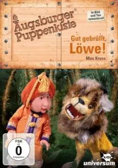 Augsburger Puppenkiste - Gut gebrüllt, Löwe!