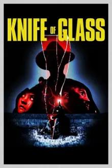 Knife of Glass