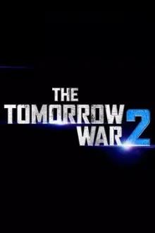 A Guerra do Amanhã 2