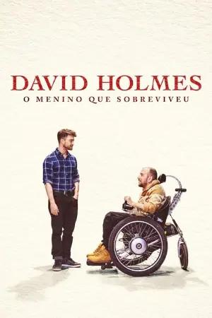 David Holmes: O Menino que Sobreviveu