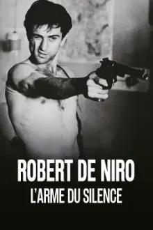Robert De Niro: Hiding in the Spotlight