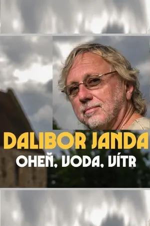 Dalibor Janda - oheň, voda, vítr