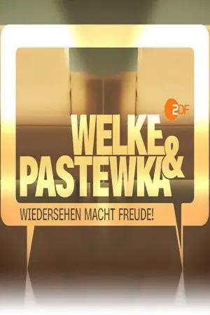 Welke & Pastewka - Wiedersehen macht Freude