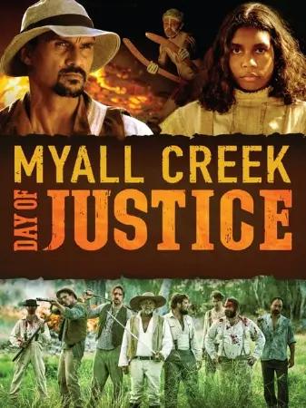 Myall Creek: Day of Justice