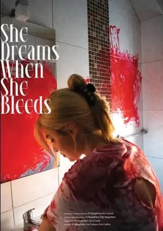 She Dreams When She Bleeds