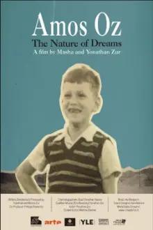 Amos Oz: The Nature of Dreams