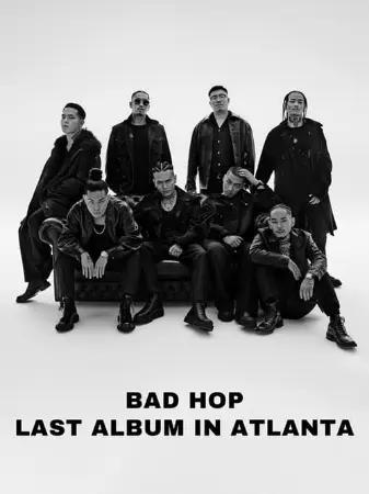 BAD HOP LAST ALBUM IN ATLANTA