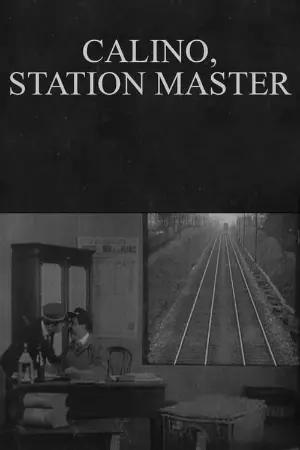 Calino, Station Master
