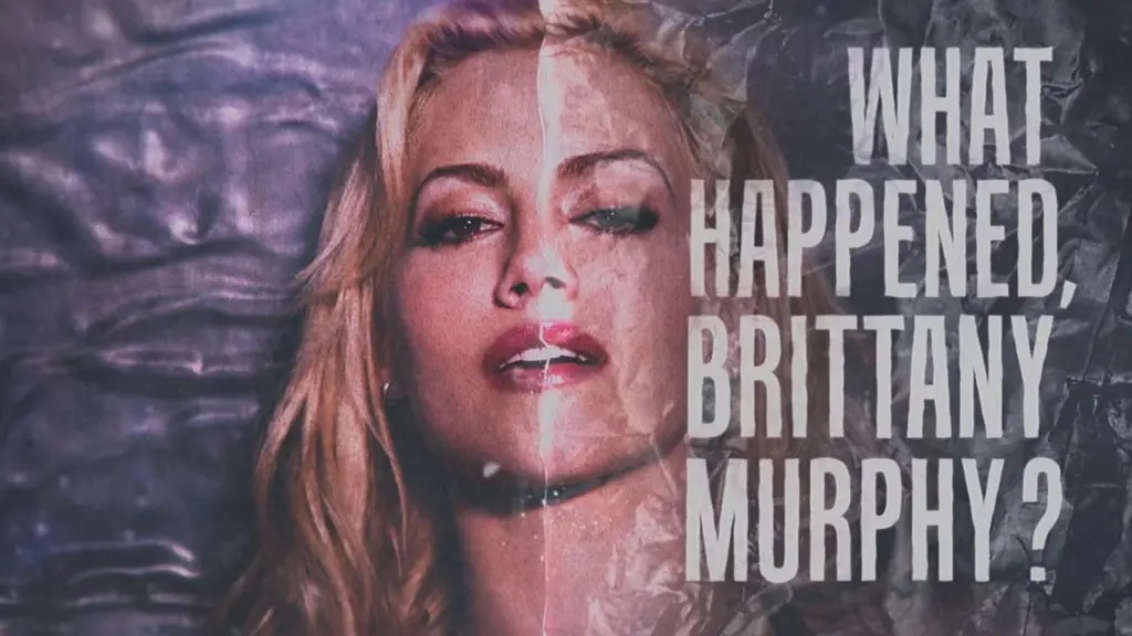 What Happened, Brittany Murphy?