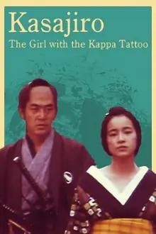 Kasajiro: The Girl with the Kappa Tattoo
