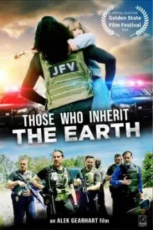 Those Who Inherit the Earth