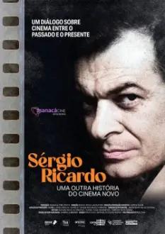 Sérgio Ricardo: Uma Outra História do Cinema Novo