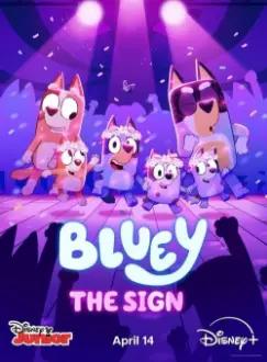 Bluey: The Sign