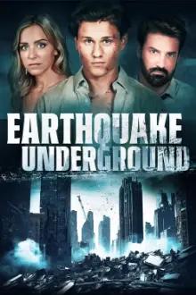 Earthquake Underground