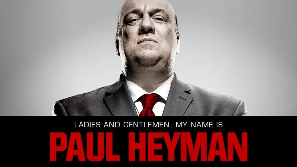 Ladies and Gentlemen, My Name Is Paul Heyman